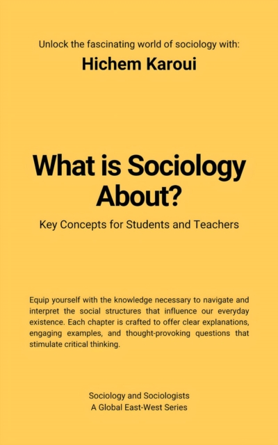 What Is Sociology About?