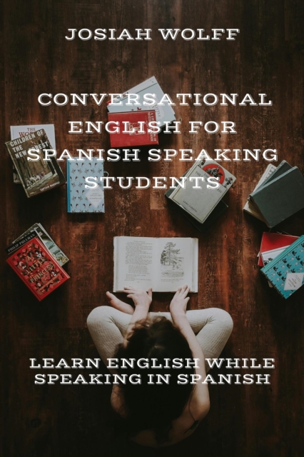 Conversational English For Spanish Speaking Students