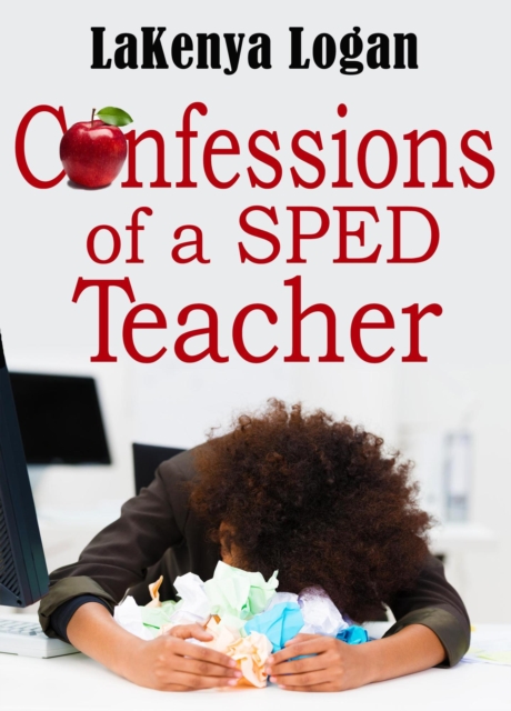 Confessions of a SPED Teacher