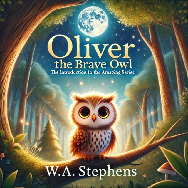 Oliver the Brave Owl