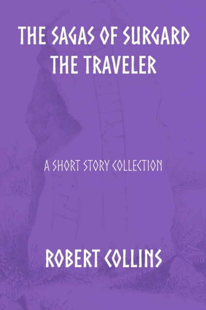 Sagas of Surgard the Traveler