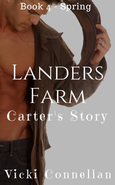 Landers Farm - Spring - Carter's Story