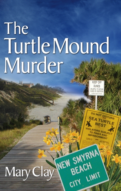 Turtle Mound Murder (A DAFFODILS Mystery)