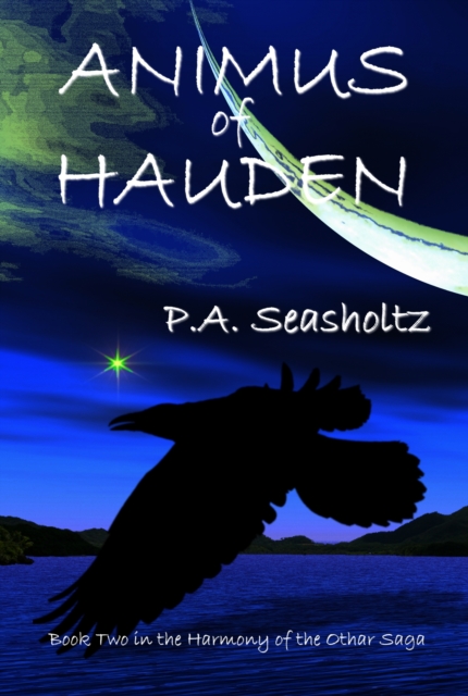 Animus of Hauden (Harmony of the Othar Saga #2)