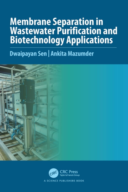 Membrane Separation in Wastewater Purification and Biotechnology Application