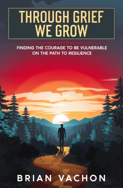 Through Grief We Grow
