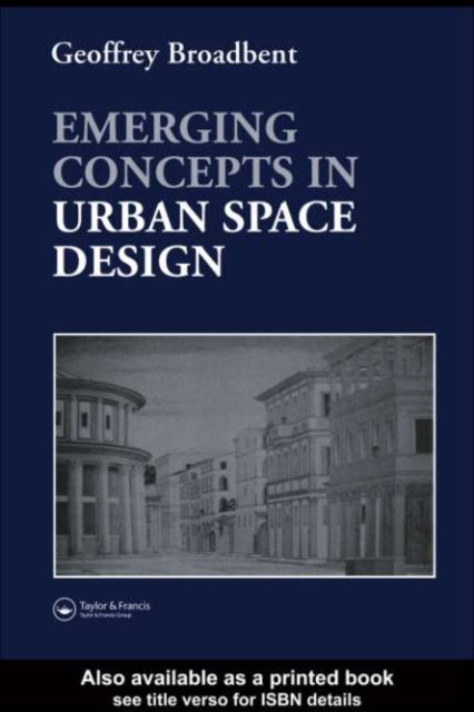 Emerging Concepts in Urban Space Design