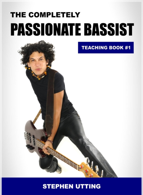 Completely Passionate Bassist