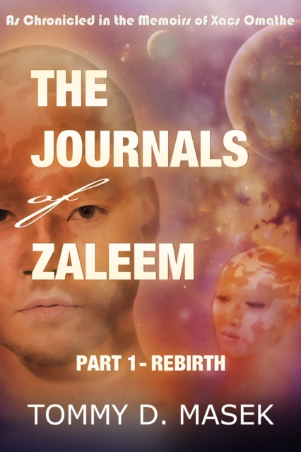Journals of Zaleem, Part 1