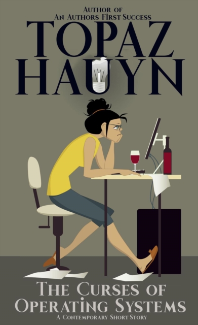 Curses of Operating Systems