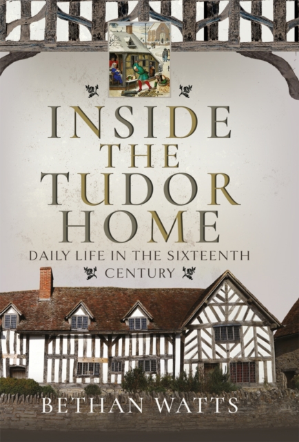 Inside the Tudor Home