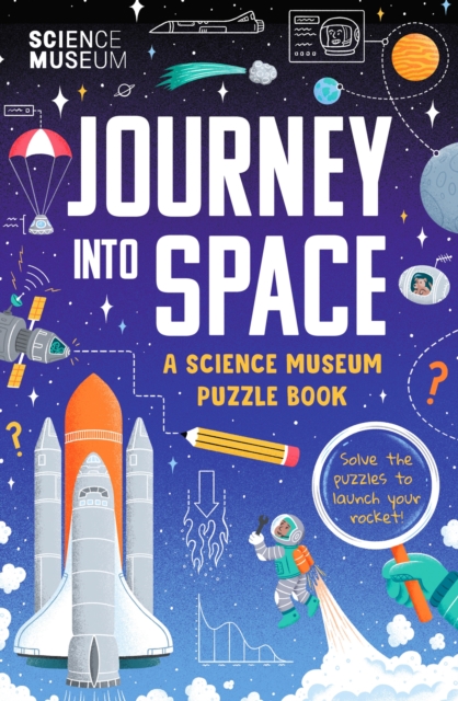 Science Museum Puzzle Book: Journey into Space