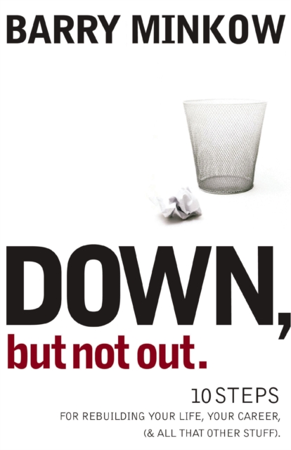 Down, But Not Out