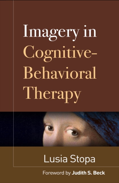 Imagery in Cognitive-Behavioral Therapy