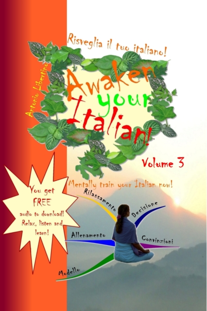 Risveglia il tuo Italiano! Awaken Your Italian! - Volume 3