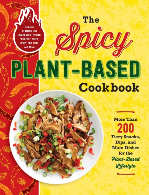 Spicy Plant-Based Cookbook