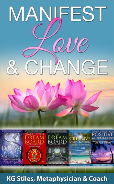Manifest Love & Change