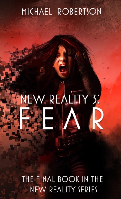 New Reality 3: Fear