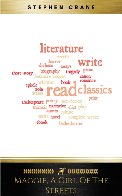 Maggie, a Girl of the Streets