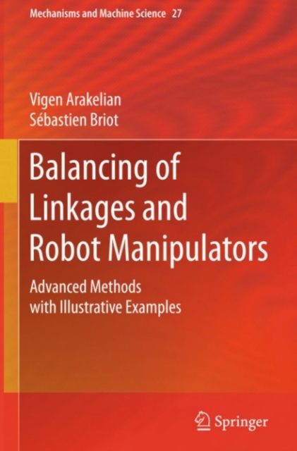 Balancing of Linkages and Robot Manipulators