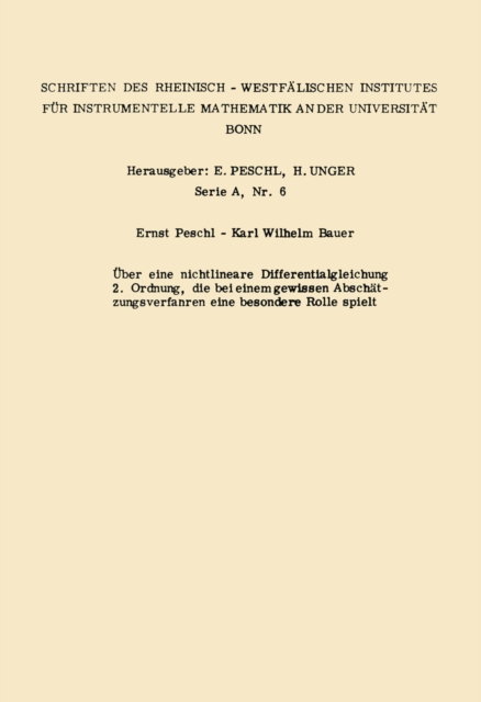 Über eine nichtlineare Differentialgleichung 2. Ordnung die bei einem gewissen Abschätzungsverfahren eine besondere Rolle spielt