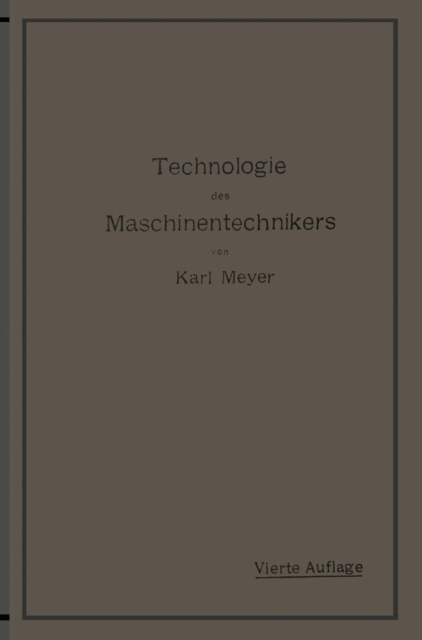 Die Technologie des Maschinentechnikers