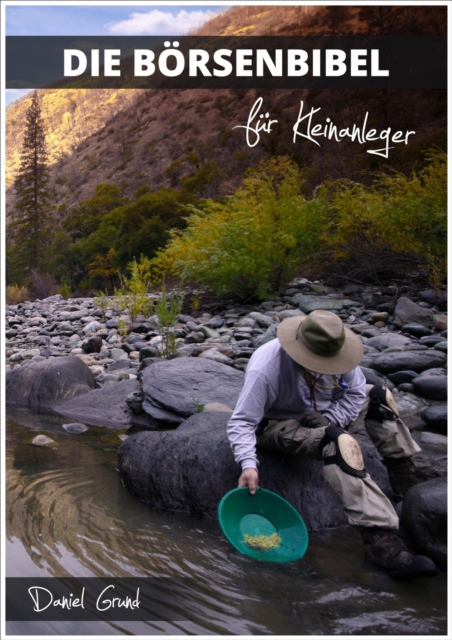 Die Börsenbibel für Kleinanleger