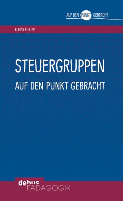 Steuergruppen auf den Punkt gebracht