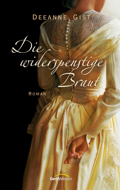 Die widerspenstige Braut