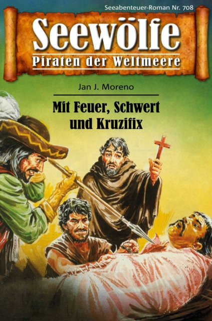 Seewölfe - Piraten der Weltmeere 708