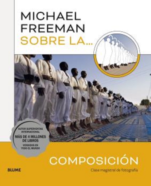 Michael Freeman sobre la Composición