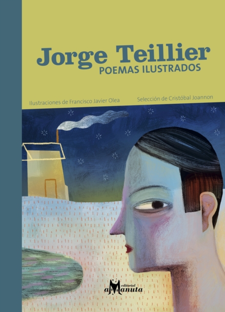 Jorge Teillier, poemas ilustrados