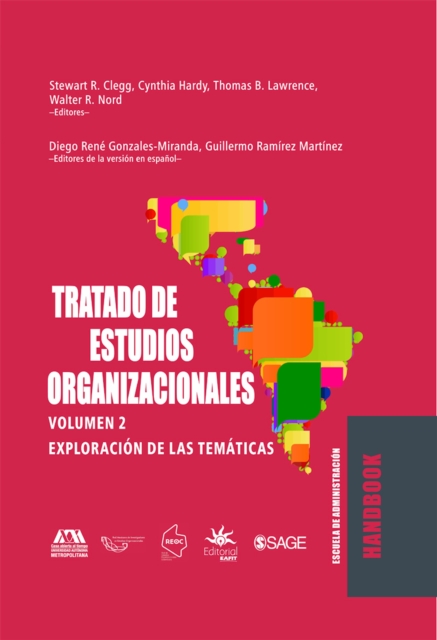 Tratado de estudios organizacionales: volumen 2