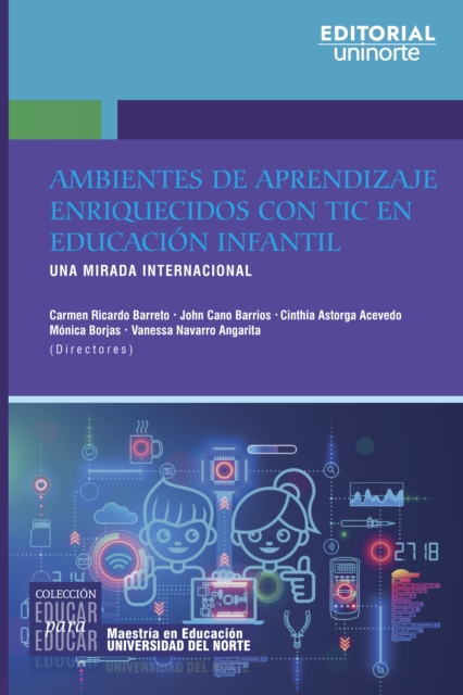 Ambientes de aprendizaje enriquecidos con TIC en educación infantil