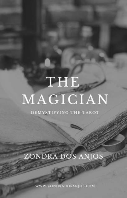 Demystifying the Tarot - The Magician