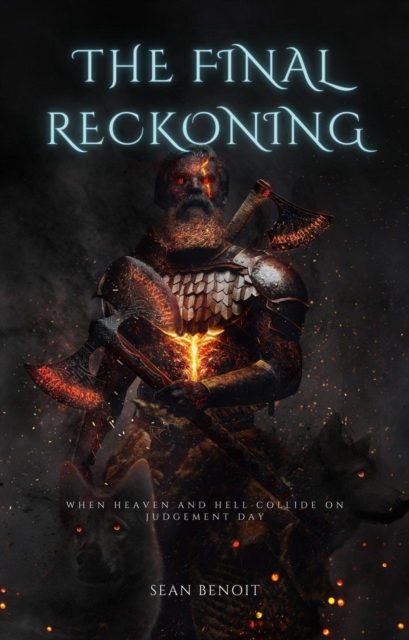 Final Reckoning: When Heaven and Hell Collide on Judgement Day