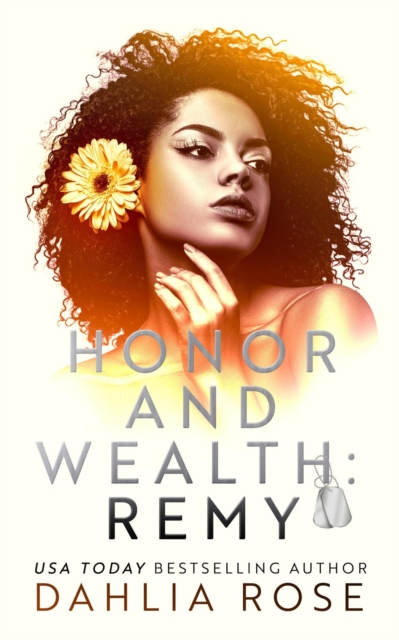 Honor And Wealth: Remy