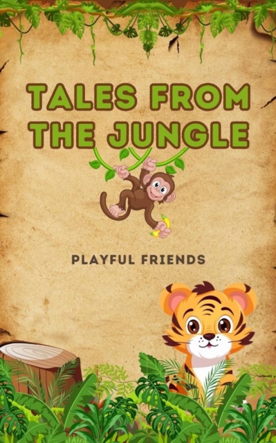 Tales From the Jungle