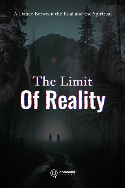 Limit of Reality: A Dance Between the Real and the Spiritual