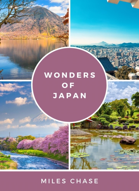 Wonders of Japan: A Photobook