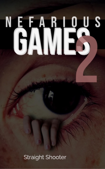 Nefarious Games 2