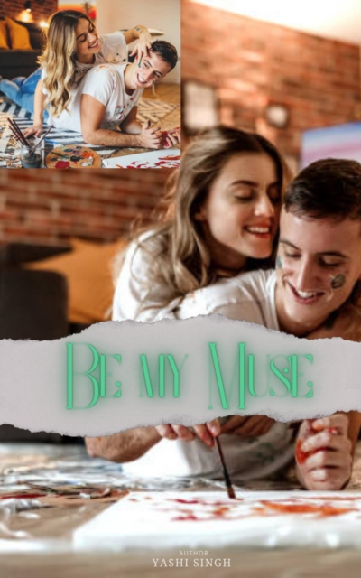 Be My Muse