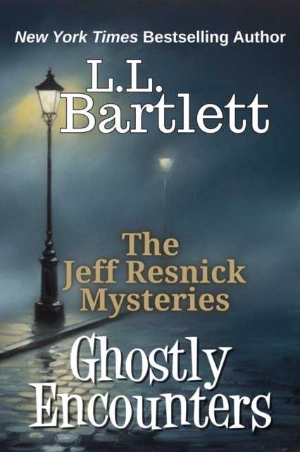 Jeff Resnick Mysteries: Ghostly Encounters