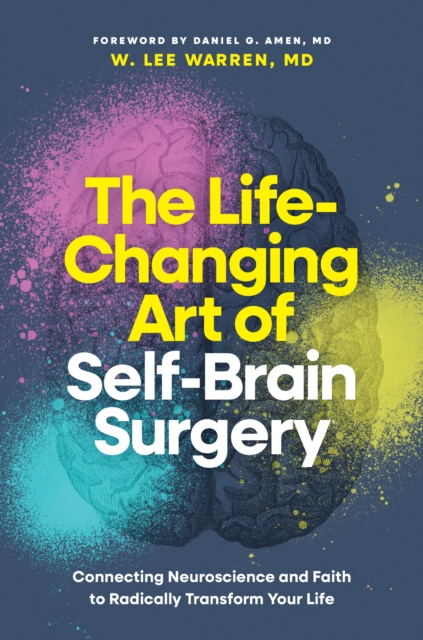 Life-Changing Art of Self-Brain Surgery