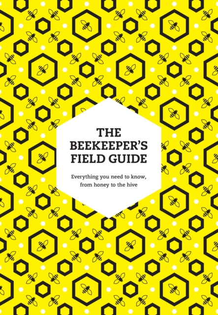 Beekeeper's Field Guide