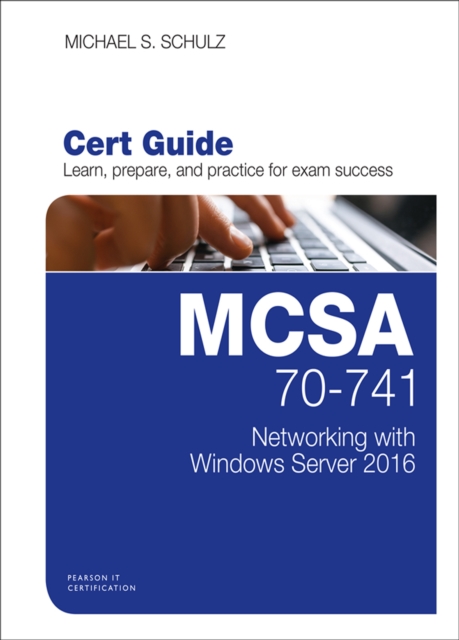 MCSA 70-741 Cert Guide