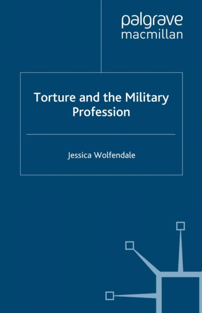 Torture and the Military Profession