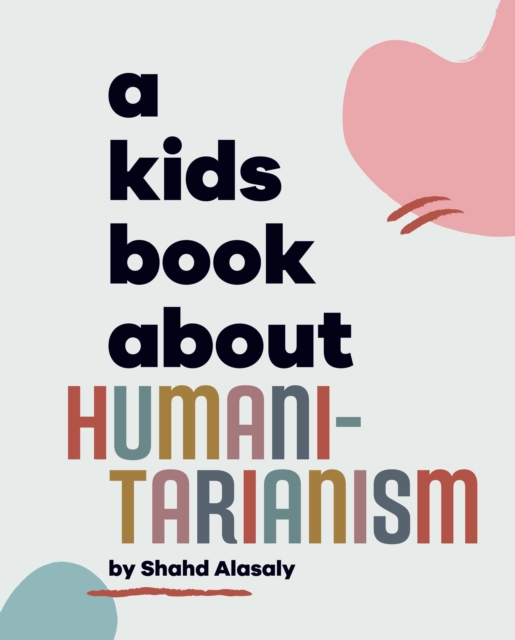 Kids Book About Humanitarianism