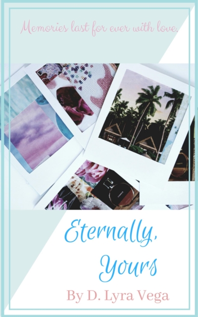 Eternally, Yours