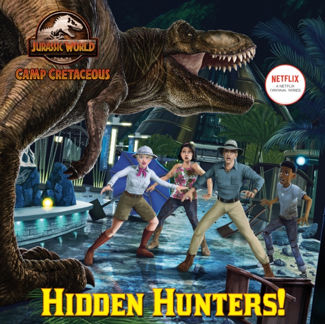 Hidden Hunters! (Jurassic World: Camp Cretaceous)